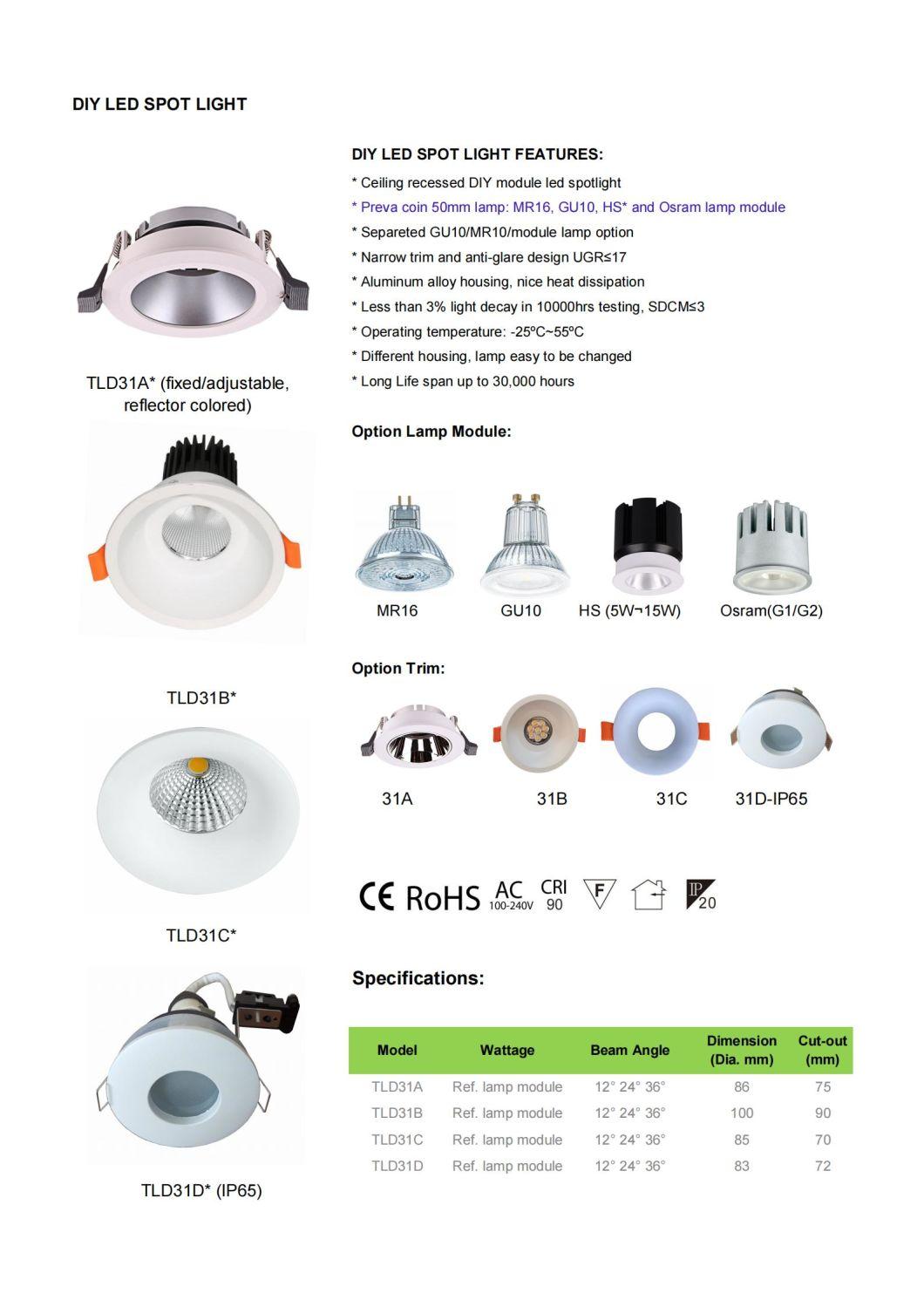 Eropean Type LED Spotlight Trim for Dia50mm GU10 Mr10 Module Lamps