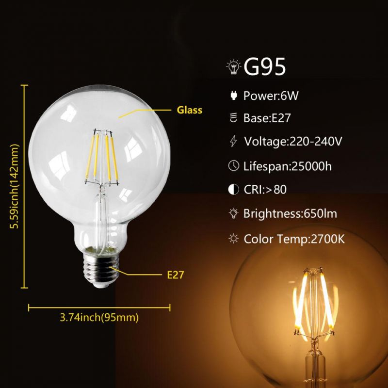 China Factory LED Filament 6W Vintage Retro Global G95 Bulb for Indoor Bar Decoration