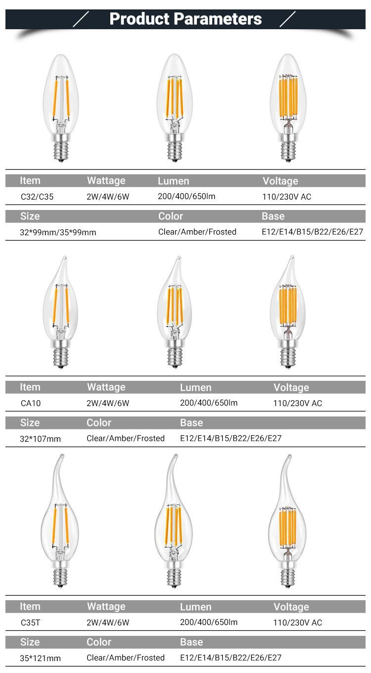 High Quality Orion LED Candle Lamp Dimmable E27 E14 C35 4W 6W Filament LED Light Bulb for Chandelier